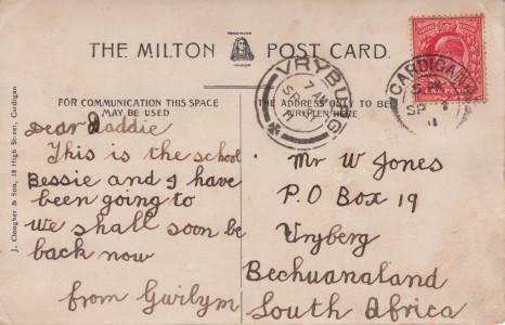 Gwilym writes a post card to his Dad in South Africa showing a picture of his new school Gwilym Jones